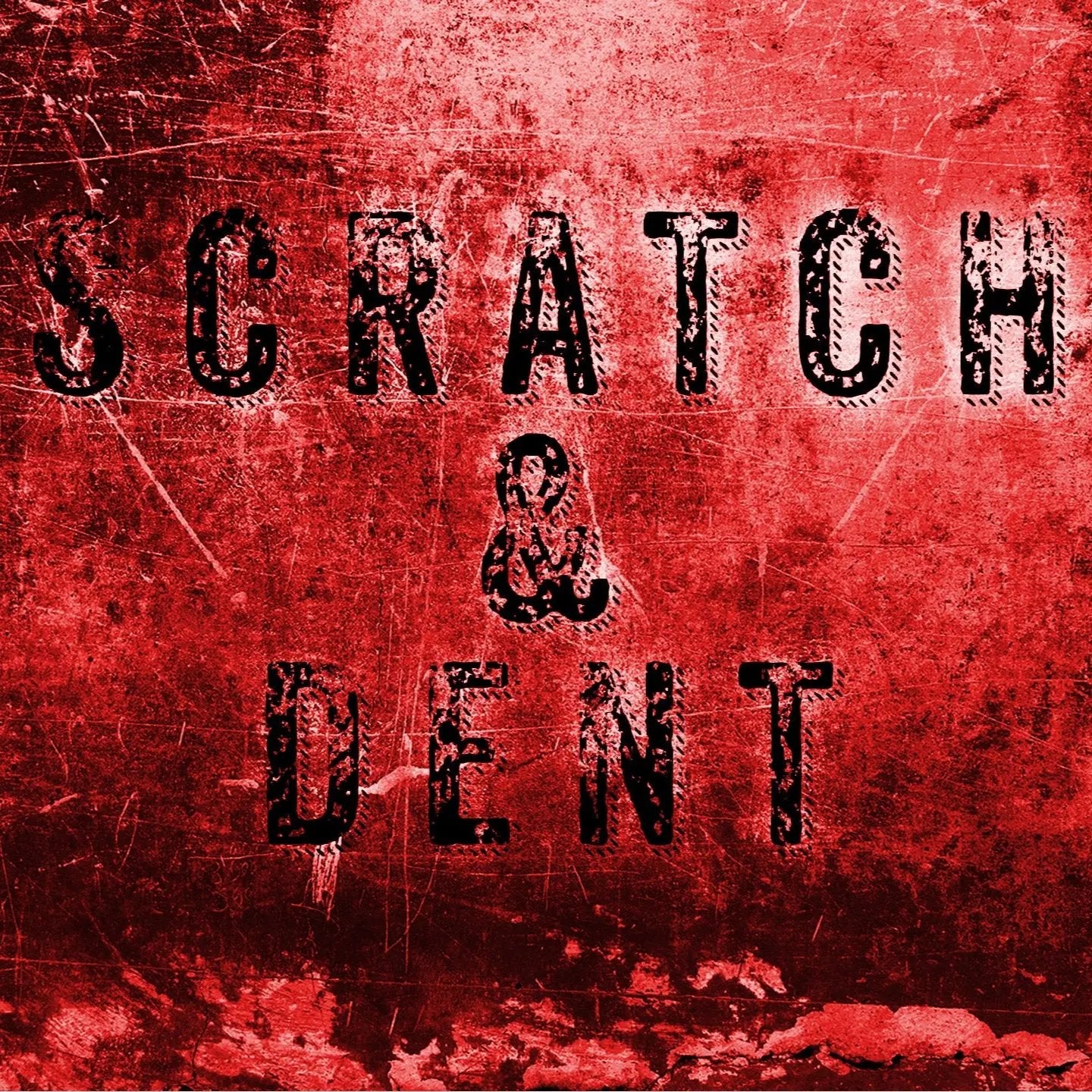Red textured background with 'Scratch & Dent' text